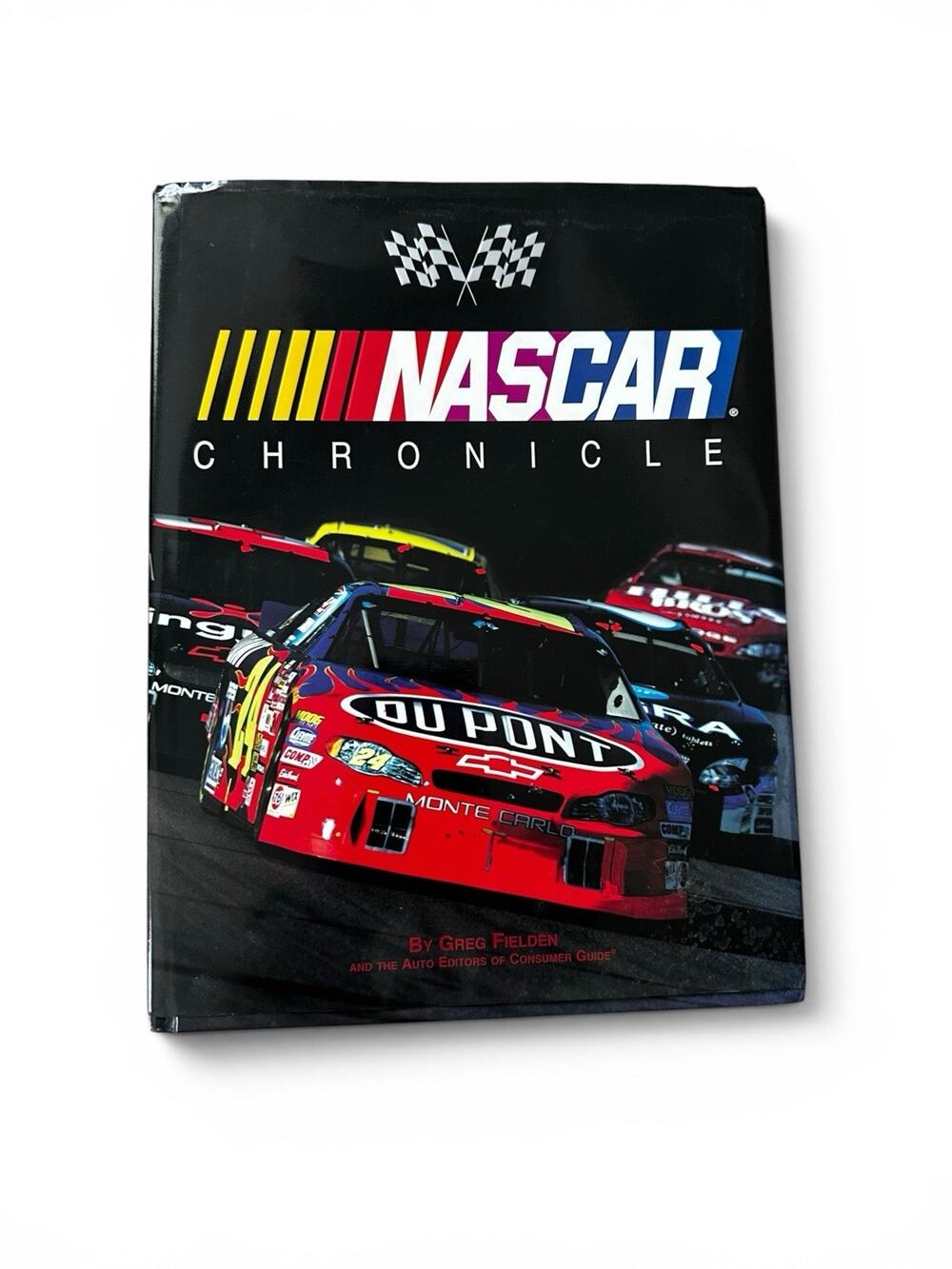 NASCAR Chronicle Book by Greg Fielden & Auto Editors of Consumer Guide 2003